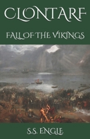 Clontarf: Fall of the Vikings 107581720X Book Cover