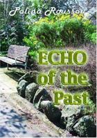Echo of the Past 1412069912 Book Cover