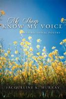 My Sheep Know My Voice 1591607248 Book Cover