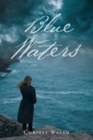 Blue Waters 1633387542 Book Cover