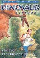 Dinosaur Stakeout 1550503448 Book Cover