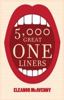 5000 Great One Liners. Eleanor McAvenny 1849544034 Book Cover