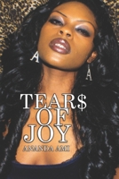 TEAR$ OF JOY: A Poetry Collection B0FTDG93TY Book Cover