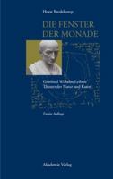 Die Fenster Der Monade: Gottfried Wilhem Leibniz' Theater Der Natur Und Kunst 3050044918 Book Cover