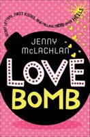 Love Bomb 1250061490 Book Cover