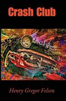 Crash Club B0007FGIYU Book Cover