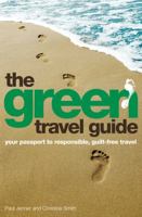 The Green Travel Guide 190541031X Book Cover
