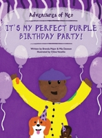 It's My Perfect Purple Birthday Party! 1977283527 Book Cover