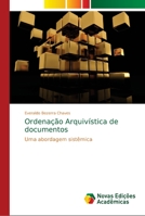 Ordenação Arquivística de documentos 6139661692 Book Cover