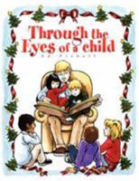 Through the Eyes of a Child 1425740804 Book Cover
