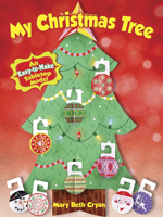 My Christmas Tree: An Easy-to-Make Tabletop Model 0486777758 Book Cover