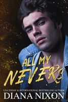 All My Nevers B09SGLKL91 Book Cover