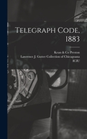 Telegraph Code, 1883 101352036X Book Cover