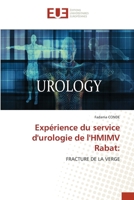 Expérience du service d'urologie de l'HMIMV Rabat:: FRACTURE DE LA VERGE (French Edition) 6206711862 Book Cover