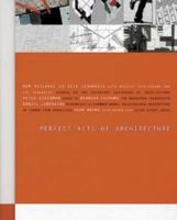 Perfect Acts Of Architecture 0870700391 Book Cover