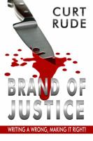 Brand of Justice 0988431920 Book Cover