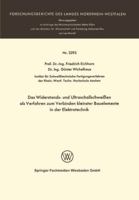 Das Widerstands- Und Ultraschallschweissen ALS Verfahren Zum Verbinden Kleinster Bauelemente in Der Elektrotechnik 3531022938 Book Cover