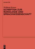 Schriften zur Runologie und Sprachwissenschaft 3110307235 Book Cover