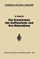 Die Krankheiten Des Stoffwechsels Und Ihre Behandlung 3642494196 Book Cover