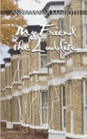 My Friend the Luddite B0B7QLDJ2H Book Cover