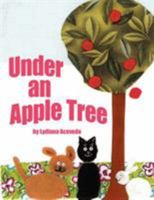 Under An Apple Tree 1434332632 Book Cover