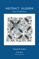 Abstract Algebra: Theory and Applications (2020) 1944325123 Book Cover