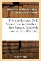 Thèse de doctorat. Du Contrat de société en droit romain 2019322897 Book Cover