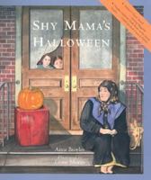 Shy Mama's Halloween 0884482189 Book Cover