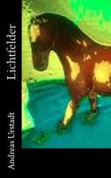 Lichtfelder 1500327190 Book Cover