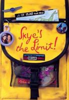 Skye's the Limit (Skye O'Shea Books) 1584857692 Book Cover