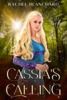 Cassia's Calling 1737671948 Book Cover