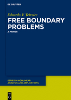 Free Boundary Problems: A Primer 3110574489 Book Cover