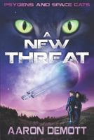 A New Threat 1731449356 Book Cover