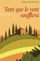Tant que le vent soufflera (French Edition) B0FWBBMQQ3 Book Cover