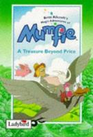 A Treasure Beyond Price: Mumfie's Quest #4 0721417841 Book Cover