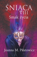 &#346;NI&#260;CA VIII Smak &#380;ycia B0BNN6M93D Book Cover