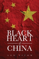 Black Heart of China 1960861964 Book Cover