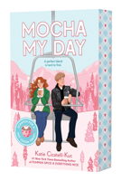 Mocha My Day (A Cup o' Jo Novel) B0GV5VTQWS Book Cover