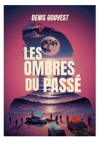 Les ombres du passé (French Edition) 2322599662 Book Cover