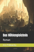 Das Höhlengleichnis (Horror) B0CG8H9XWK Book Cover