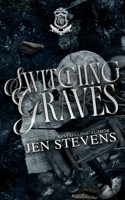 Switching Graves (Ravenshurst University Duet) 1966660006 Book Cover