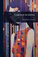 Labour in India 1024076989 Book Cover