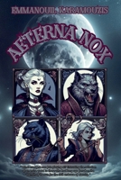 Aeterna Nox (Aeterna Chronicles) B0DS6N87TC Book Cover