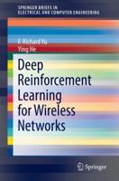 Deep Reinforcement Learning for Wireless Networks 3030105458 Book Cover