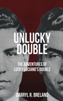 UnLucky Double B0BBXZ6FLK Book Cover