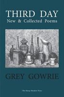 Third Day: New and Collected Poems 1937679233 Book Cover