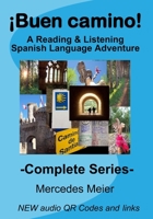 �Buen camino! - Complete - COLOR 7x10: A Spanish Reading & Listening Language Learning 1537690884 Book Cover