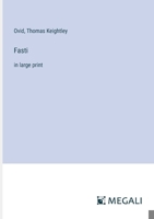 Fasti: in large print 3387322321 Book Cover