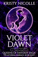 Violet Dawn: A Fallen Angel Fantasy Romance 191139522X Book Cover