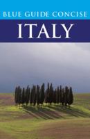 Blue Guide Concise Italy 1905131283 Book Cover